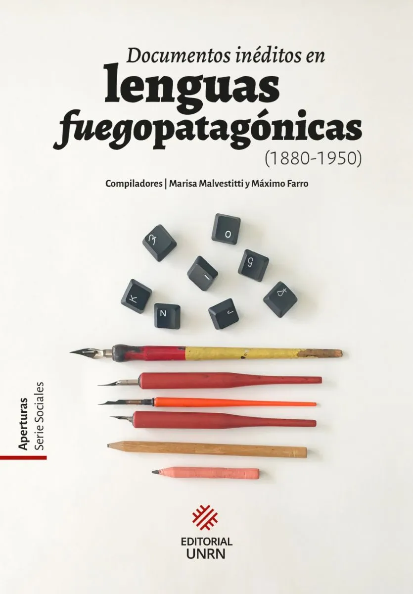 Documentos inéditos de lenguas fuegopatagónicas (1880-1950) de la Universidad Nacional de Río Negro (UNRN)