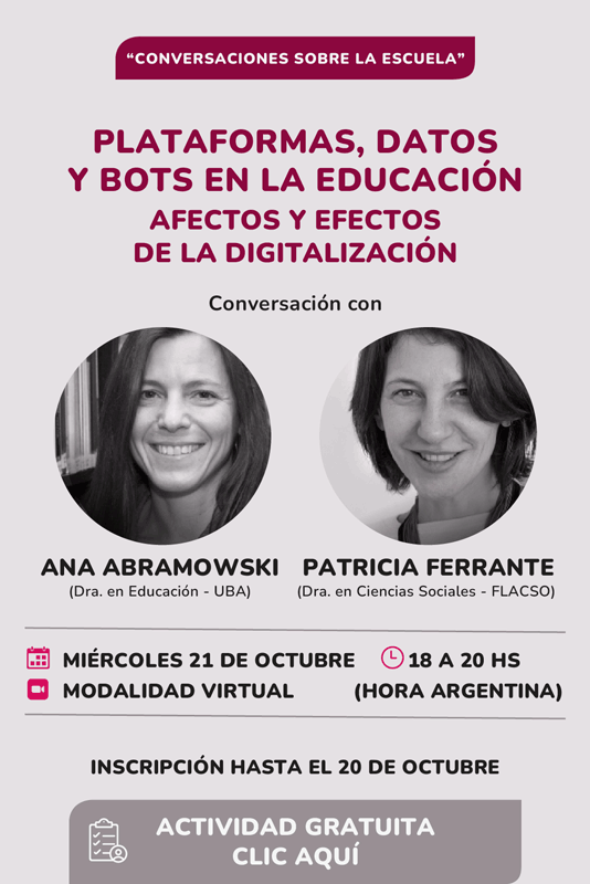 “Plataformas, datos y bots en la educación - Afectos y efectos de la digitalización”